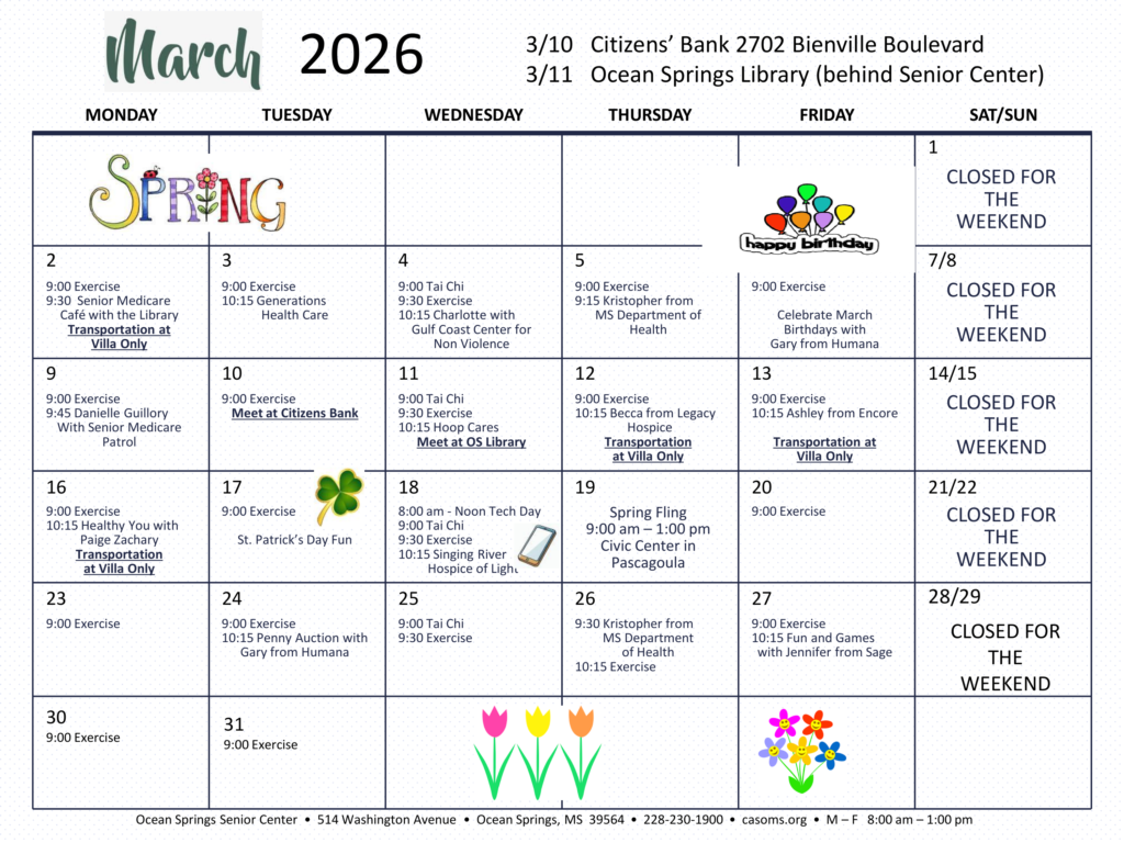 March 2026 activity calendar for the Ocean Springs Senior Center showing daily exercise, Tai Chi, guest speakers, tax preparation dates, and spring events
